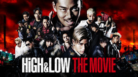HiGH & LOW THE MOVIE のサムネイル画像