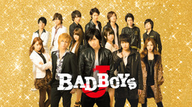BAD BOYS J のサムネイル画像