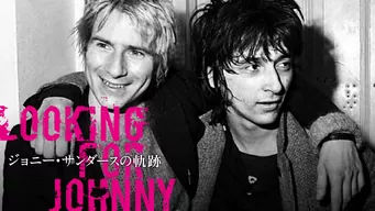 Looking for Johnny ジョニー・サンダースの軌跡 のサムネイル画像