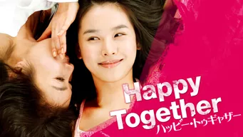 HAPPY TOGETHER ハッピー・トゥギャザー のサムネイル画像