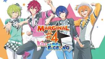 MARGINAL#4 KISSから創造るBig Bang のサムネイル画像