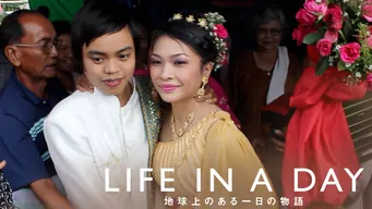 LIFE IN A DAY 地球上のある一日の物語 のサムネイル画像