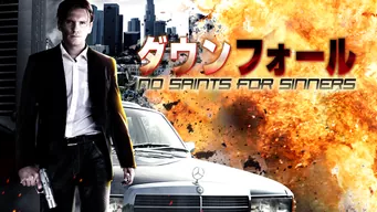 ダウンフォール ~No Saints For Sinners~ のサムネイル画像