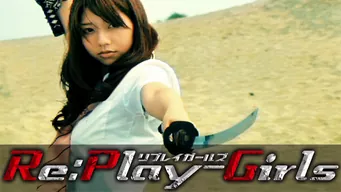Re:Play-Girls リプレイガールズ のサムネイル画像