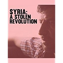 Syria: The Stolen Revolution のサムネイル画像