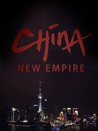CHINA NEW EMPIRE - PART 1: CHINA AWAKENS のサムネイル画像
