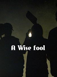 A Wise Fool のサムネイル画像