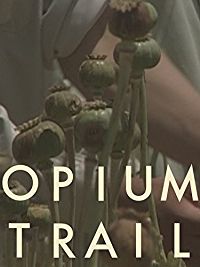 Afghanistan's Opium Trail のサムネイル画像