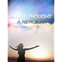 A NEW THOUGHT, A NEW YOU のサムネイル画像