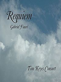 GABRIEL FAURE REQUIEM のサムネイル画像