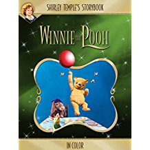 Shirley Temple's Storybook: Winnie The Pooh (in Color) のサムネイル画像
