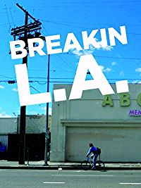 BREAKIN LA のサムネイル画像