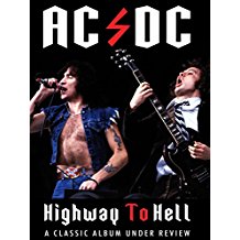 AC/DC - Highway To Hell: Classic Album Under Review のサムネイル画像