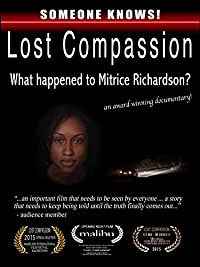 LOST COMPASSION: WHAT HAPPENED TO MITRICE RICHARDSON? のサムネイル画像