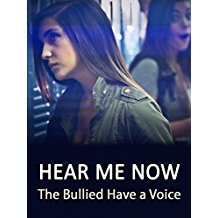 HEAR ME NOW: THE BULLIED HAVE A VOICE のサムネイル画像