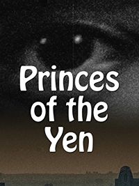 PRINCES OF THE YEN のサムネイル画像