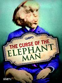 The Curse of the Elephant Man のサムネイル画像