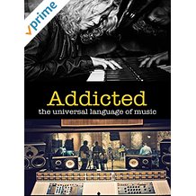 ADDICTED: THE UNIVERSAL LANGUAGE OF MUSIC のサムネイル画像