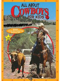 ALL ABOUT COWBOYS FOR KIDS, PART 2 のサムネイル画像