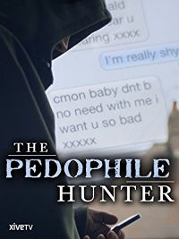 THE PEDOPHILE HUNTER のサムネイル画像