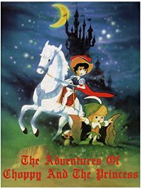 THE ADVENTURES OF CHOPPY AND THE PRINCESS のサムネイル画像