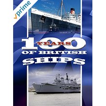 100 Years of British Ships のサムネイル画像