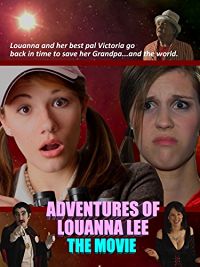 ADVENTURES OF LOUANNA LEE - THE MOVIE のサムネイル画像