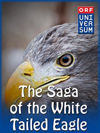 THE SAGA OF THE WHITE-TAILED EAGLE のサムネイル画像