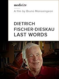 DIETRICH FISCHER-DIESKAU: LAST WORDS のサムネイル画像