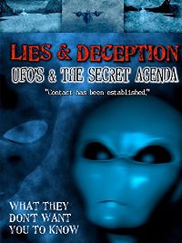 LIES & DECEPTION UFO'S & THE SECRET AGENDA のサムネイル画像