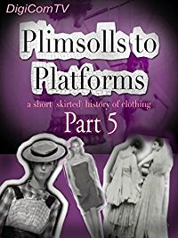 Plimsolls To Platforms - A History Of Clothing - 5 のサムネイル画像