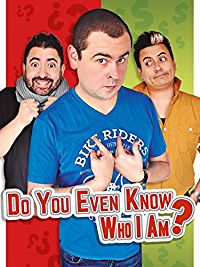 DO YOU EVEN KNOW WHO I AM? のサムネイル画像