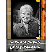SCREAM QUEEN BETSY PALMER のサムネイル画像