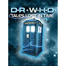 DOCTOR WHO - TALES LOST IN TIME のサムネイル画像
