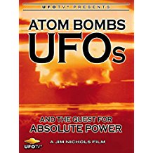 ATOM BOMBS, UFOS AND THE QUEST FOR ABSOLUTE POWER のサムネイル画像