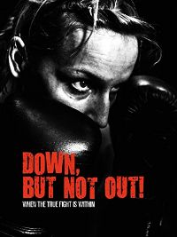 DOWN, BUT NOT OUT! のサムネイル画像