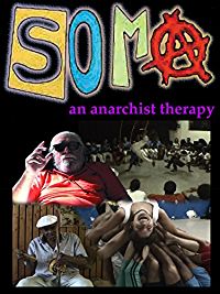 SOMA: AN ANARCHIST THERAPY のサムネイル画像