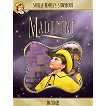 Shirley Temple's Storybook: Madeline (in Color) のサムネイル画像