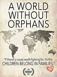 A World Without Orphans のサムネイル画像