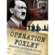 OPERATION FOXLEY: MISSION: LIQUIDATE HITLER のサムネイル画像