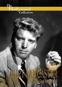 HOLLYWOOD COLLECTION: BURT LANCASTER DARING TO REACH のサムネイル画像