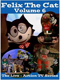Felix The Cat. The Live Action Series - Volume 6 のサムネイル画像