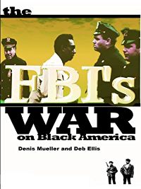 THE FBI'S WAR ON BLACK AMERICA のサムネイル画像
