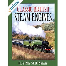 Classic British Steam Engines: Flying Scotsman のサムネイル画像