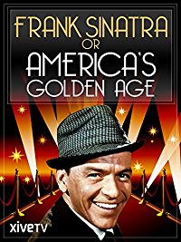 Frank Sinatra or America's Golden Age のサムネイル画像