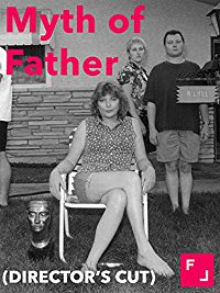 MYTH OF FATHER (DIRECTOR'S CUT) のサムネイル画像