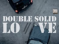 DOUBLE SOLID LOVE のサムネイル画像