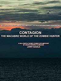 CONTAGION: THE MACABRE WORLD OF THE ZOMBIE HUNTER のサムネイル画像