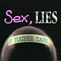 SEX, LIES AND TOUPEE TAPE のサムネイル画像