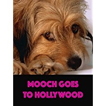 MOOCH GOES TO HOLLYWOOD のサムネイル画像